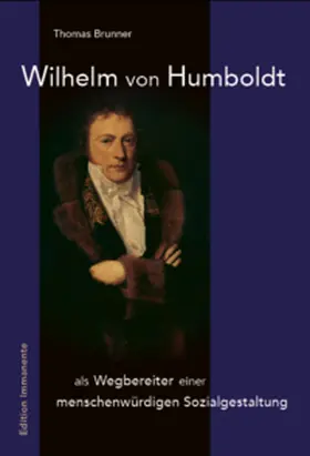 Brunner |  Wilhlem von Humboldt | Buch |  Sack Fachmedien
