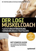 Albers / Worm / Segler |  Der LOGI-Muskel-Coach | Buch |  Sack Fachmedien