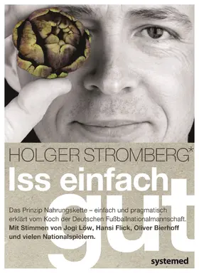 Stromberg |  Iss einfach gut | Buch |  Sack Fachmedien