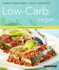 Mangiameli / Lemberger |  Low-Carb vegan. | Buch |  Sack Fachmedien