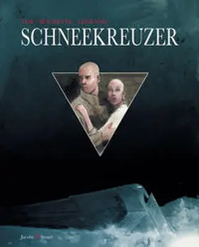 Lob / Legrand / Rochette |  Schneekreuzer | Buch |  Sack Fachmedien