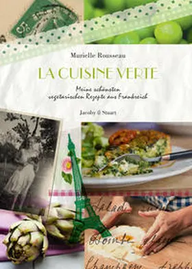 Rousseau |  La cuisine verte | Buch |  Sack Fachmedien