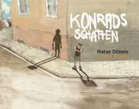 Döbele |  Konrads Schatten | Buch |  Sack Fachmedien