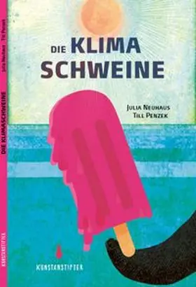 Penzek |  Die Klimaschweine | Buch |  Sack Fachmedien