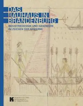 Brandenburgisches Landesmuseum für moderne Kunst / Röthke / Kremeier |  Das Bauhaus in Brandenburg | Buch |  Sack Fachmedien