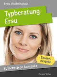Waldminghaus |  Sofortwissen kompakt: Typberatung Frau | eBook | Sack Fachmedien