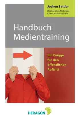 Sattler |  Handbuch Medientraining | eBook | Sack Fachmedien