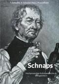Schindler / Schuster-Fox / Praxenthaler |  Schnaps | Buch |  Sack Fachmedien
