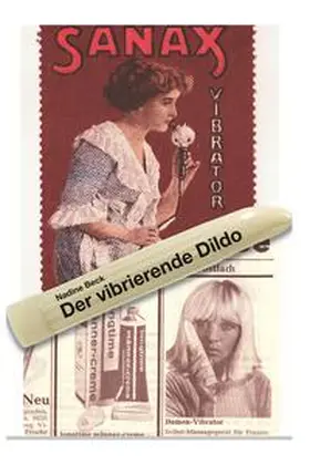 Beck |  Der vibrierende Dildo | eBook | Sack Fachmedien
