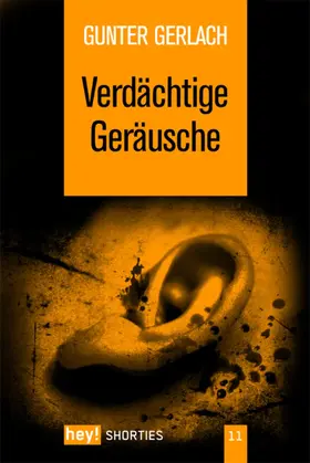 Gerlach |  Verdächtige Geräusche | eBook | Sack Fachmedien
