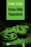 Göhre |  Grüne Hölle Hagenbeck | eBook | Sack Fachmedien