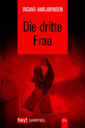 Ambjørnsen |  Die dritte Frau | eBook | Sack Fachmedien