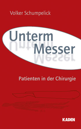 Schumpelick | Unterm Messer | E-Book | sack.de