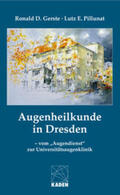 Gerste / Pillunat |  Augenheilkunde in Dresden | Buch |  Sack Fachmedien