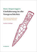 Eggers / Krauskopf |  Einführung in die Vorgeschichte | Buch |  Sack Fachmedien