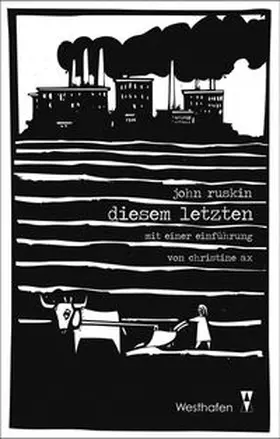 Ruskin |  Diesem Letzten | Buch |  Sack Fachmedien