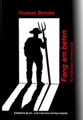 Beneke |  Fang am beten | Buch |  Sack Fachmedien