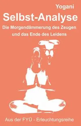 Yogani / Prokop |  Selbst-Analyse | eBook | Sack Fachmedien