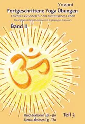 Yogani |  Fortgeschrittene Yoga Übungen - Band II - Teil 3 | Buch |  Sack Fachmedien