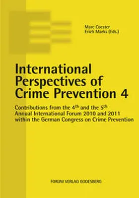 Coester / Marks |  International Perspectives of Crime Prevention 4 | Buch |  Sack Fachmedien