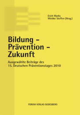 Marks / Steffen | Bildung - Prävention - Zukunft | Buch | 978-3-942865-02-9 | sack.de
