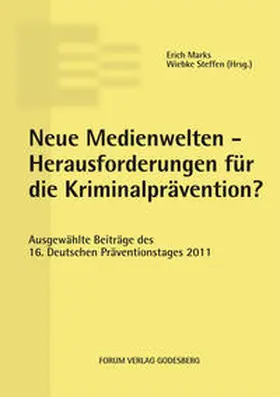 Marks / Steffen |  Neue Medienwelten - Herausforderungen für die Kriminalprävention? | Buch |  Sack Fachmedien
