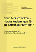 Marks / Steffen |  Neue Medienwelten - Herausforderungen für die Kriminalprävention? | Buch |  Sack Fachmedien