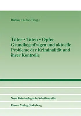 Dölling / Jehle |  Täter - Taten - Opfer | Buch |  Sack Fachmedien