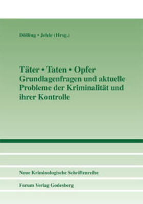 Dölling / Jehle | Täter - Taten - Opfer | Buch | 978-3-942865-10-4 | sack.de