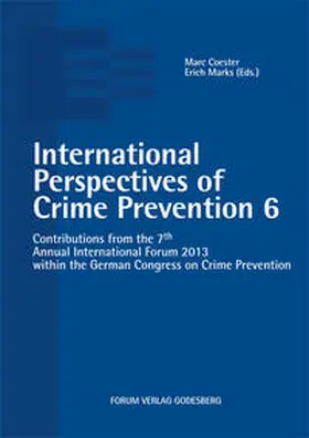 Coester / Marks |  International Perspectives of Crime Prevention 6 | Buch |  Sack Fachmedien