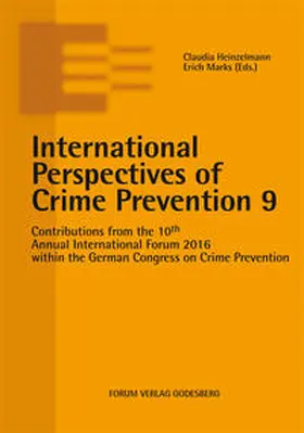 Heinzelmann / Marks |  International Perspectives of Crime Prevention 9 | Buch |  Sack Fachmedien