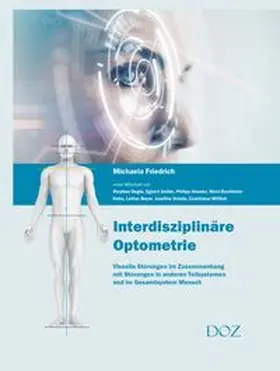 Friedrich |  Interdisziplinäre Optometrie | Buch |  Sack Fachmedien