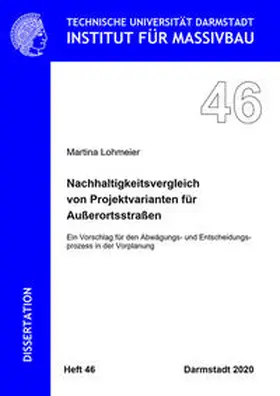 Lohmeier |  Nachhaltigkeitsvergleich von Projektvarianten für Außerortsstraßen | Buch |  Sack Fachmedien