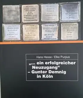 Purpus / Hesse |  "... ein erfolgreicher Neuzugang" - Gunter Demnig in Köln | Buch |  Sack Fachmedien