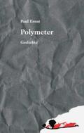 Ernst / Gnosa |  Polymeter | Buch |  Sack Fachmedien