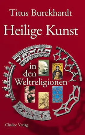 Burckhardt |  Heilige Kunst in den Weltreligionen | Buch |  Sack Fachmedien