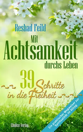 Feild |  Mit Achtsamkeit durchs Leben | Buch |  Sack Fachmedien