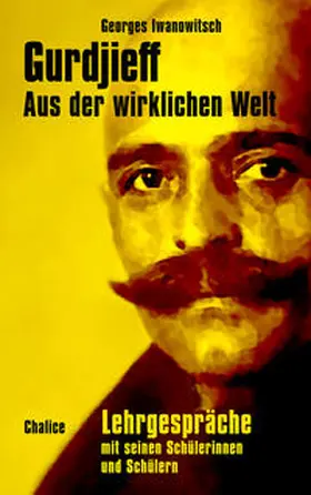 Gurdjieff |  Aus der wirklichen Welt | Buch |  Sack Fachmedien