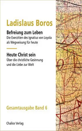 Boros |  Befreiung zum Leben: Ignatius von Loyola | Heute Christ sein | Buch |  Sack Fachmedien