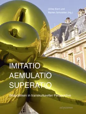 Bader / Kern / Schieder |  Imitatio - Aemulatio - Superatio | Buch |  Sack Fachmedien