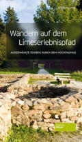 Jung |  Wandern auf dem Limes-Erlebnispfad | Buch |  Sack Fachmedien