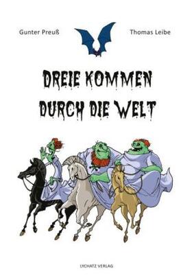 Preuß |  Dreie kommen durch die Welt | Buch |  Sack Fachmedien