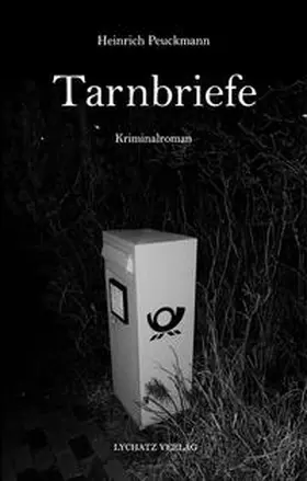 Peuckmann |  Tarnbriefe | Buch |  Sack Fachmedien