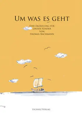 Bachmann |  UM WAS ES GEHT | Buch |  Sack Fachmedien