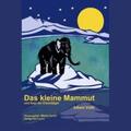 Völkl / Fuchs |  Das kleine Mammut | Buch |  Sack Fachmedien