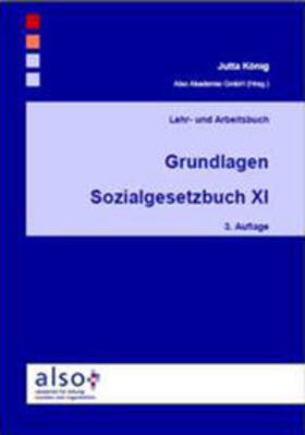 König | Grundlagen Sozialgesetzbuch XI | Buch | 978-3-942954-01-3 | sack.de