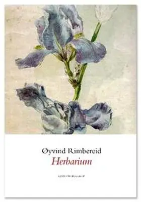 Rimbereid |  Herbarium | Buch |  Sack Fachmedien