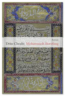 Chraïbi |  Mohammeds Berufung | Buch |  Sack Fachmedien