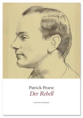 Pearse |  Der Rebell | Buch |  Sack Fachmedien