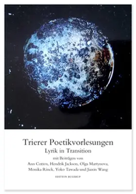 Tawada / Rinck / Martynova |  Lyrik in Transition: interkulturelle Erkundungen | Buch |  Sack Fachmedien